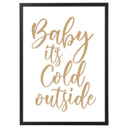 Baby it's Cold Outside-Arterby's-