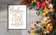 Baby it's Cold Outside-Arterby's-