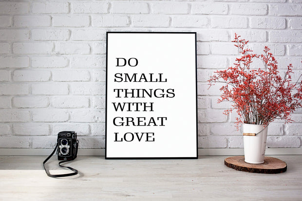 Do Small Things With Great Love-Arterby&