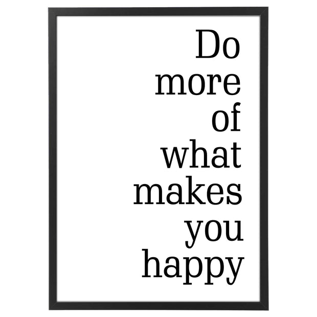 Do more of what makes you happy-Arterby&