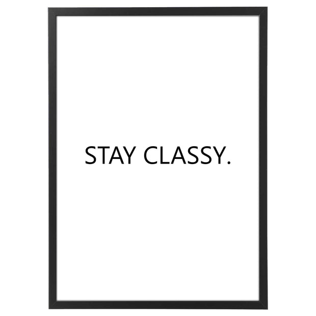 Stay Classy-Arterby&