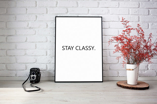Stay Classy-Arterby&