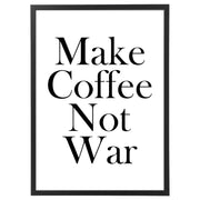 Make Coffee Not War-Arterby's-