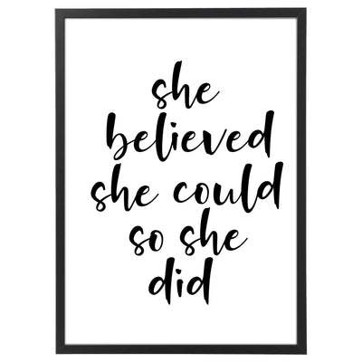 She believed she could so she did-Arterby's-