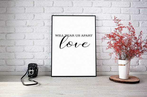 will tear us apart love-Arterby&